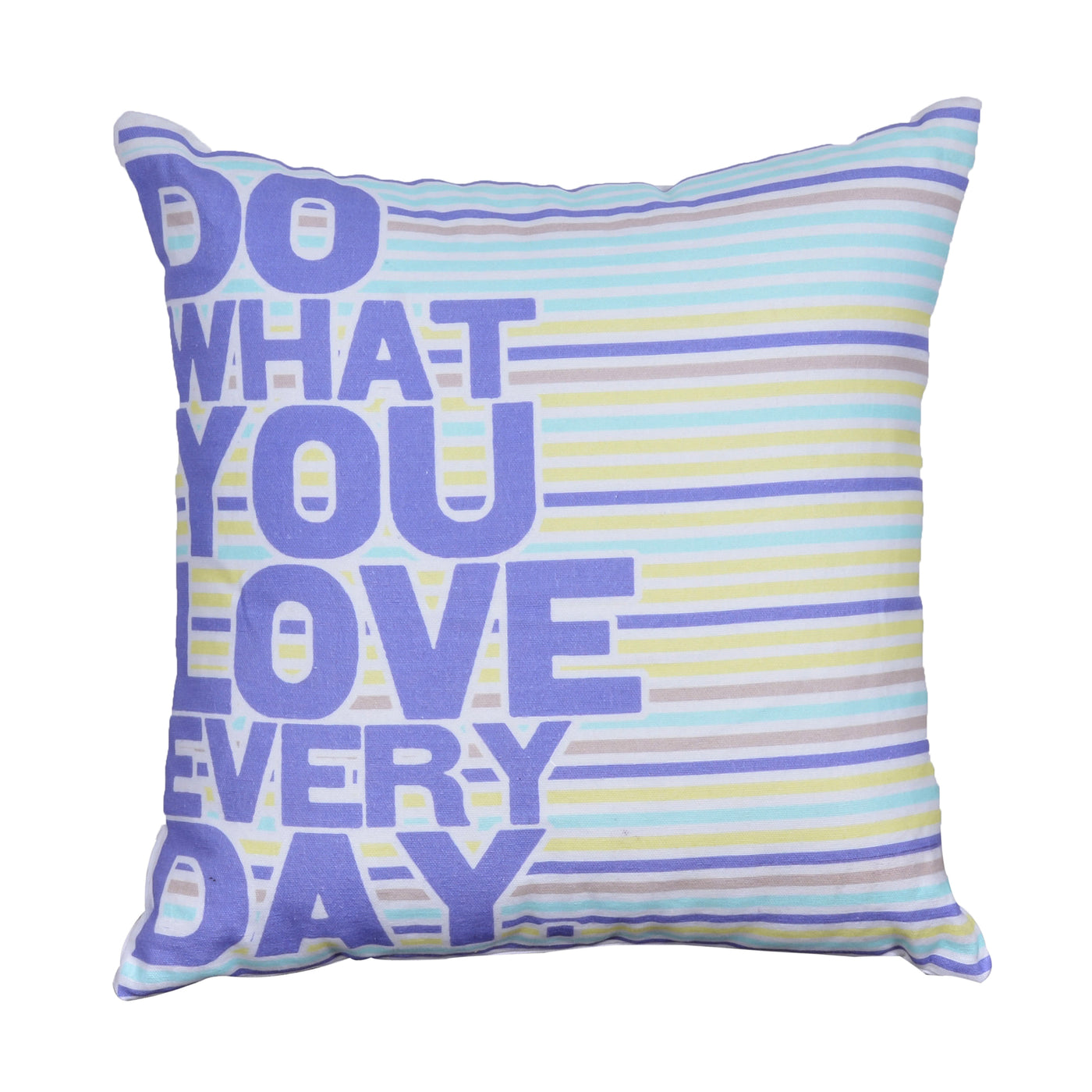 Do what you love Cotton Cushion Cover 16x16